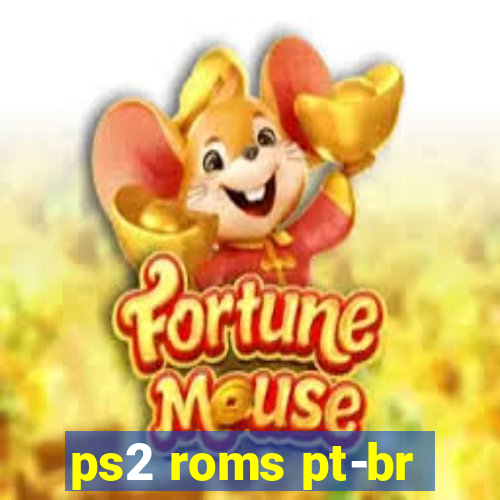 ps2 roms pt-br