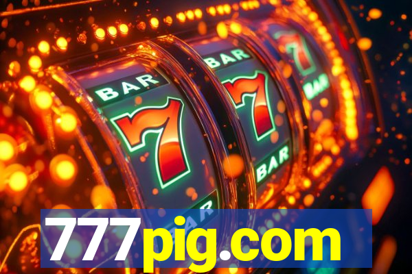 777pig.com