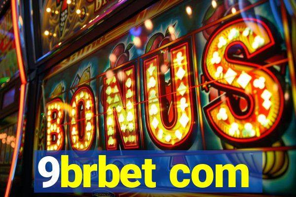 9brbet com