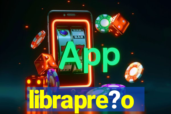 librapre?o