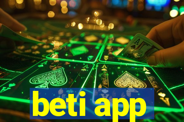 beti app