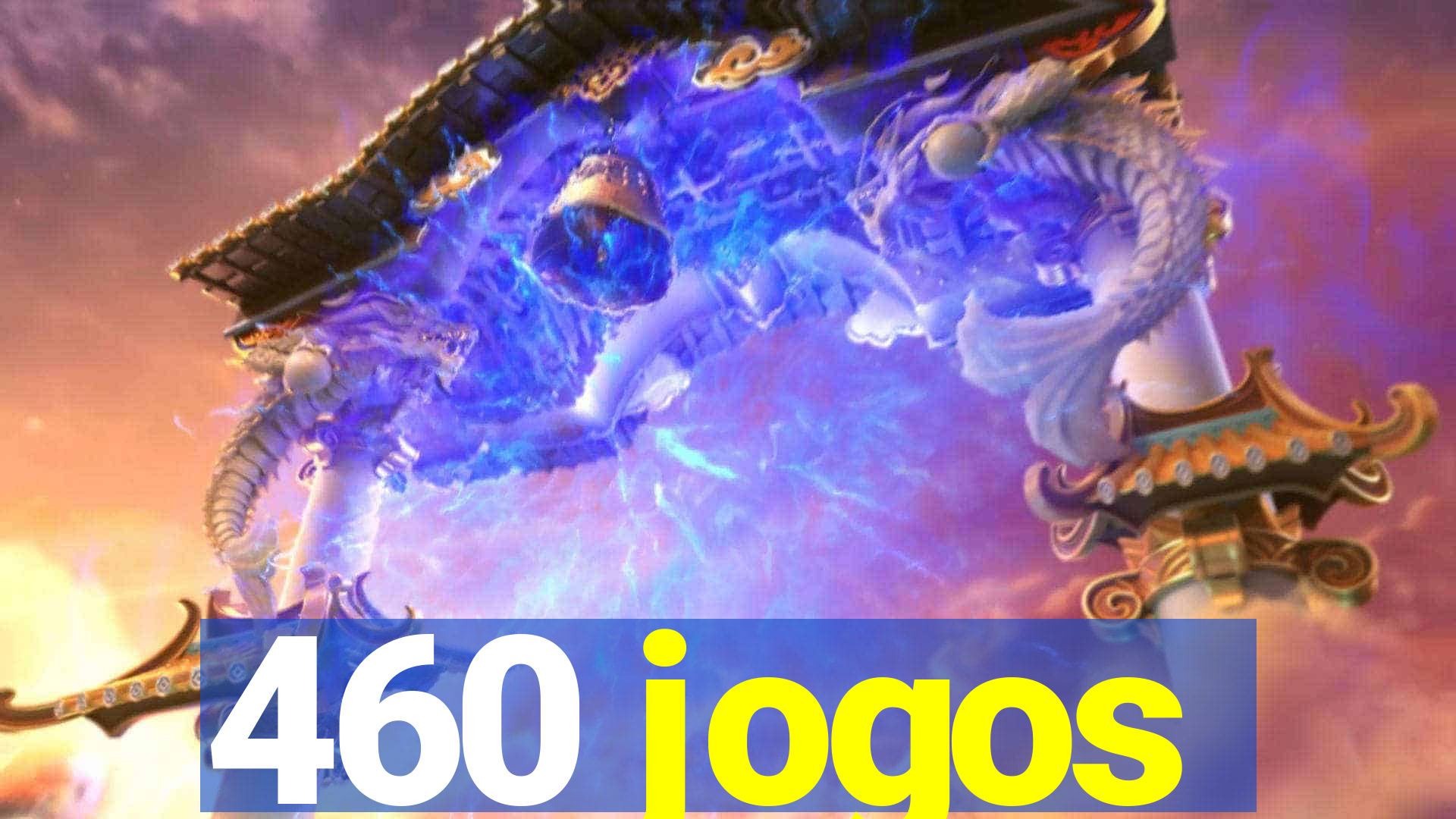 460 jogos