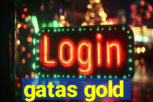 gatas gold
