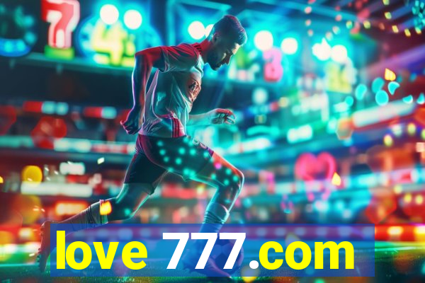 love 777.com