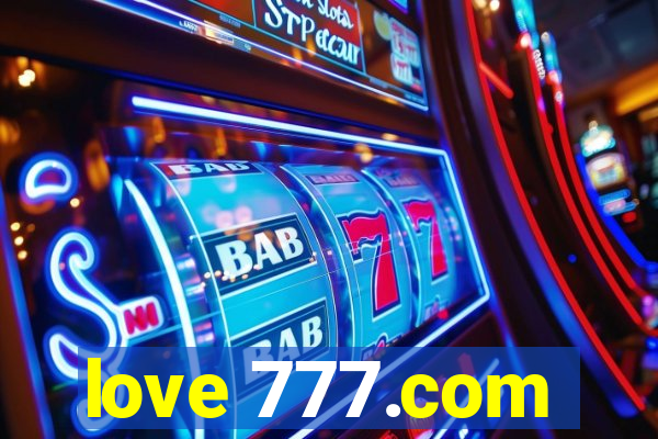 love 777.com