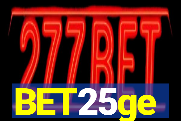 BET25ge