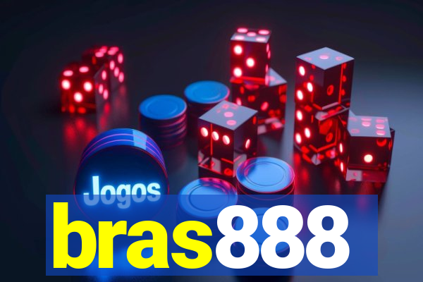 bras888