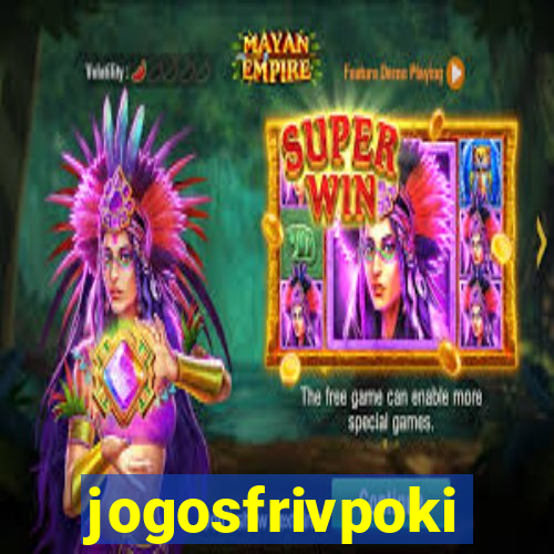 jogosfrivpoki
