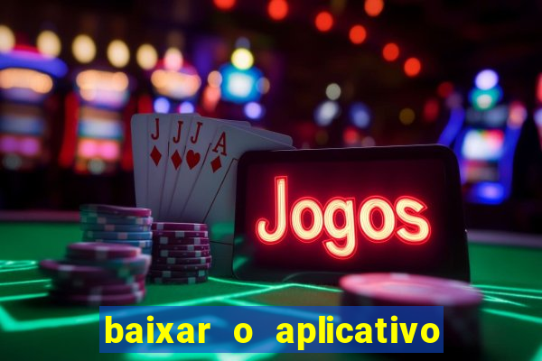 baixar o aplicativo truco vamos