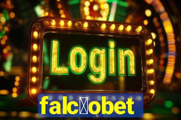 falc茫obet