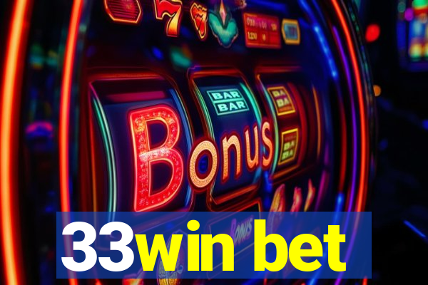 33win bet