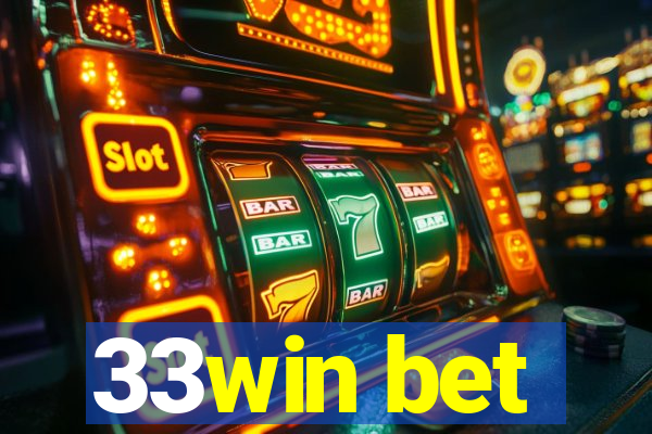 33win bet