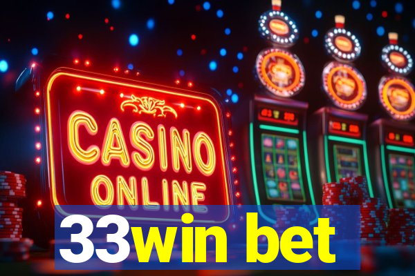 33win bet