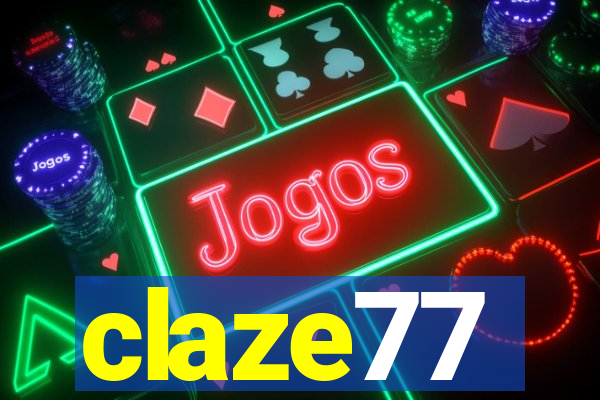 claze77
