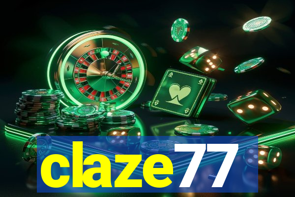 claze77