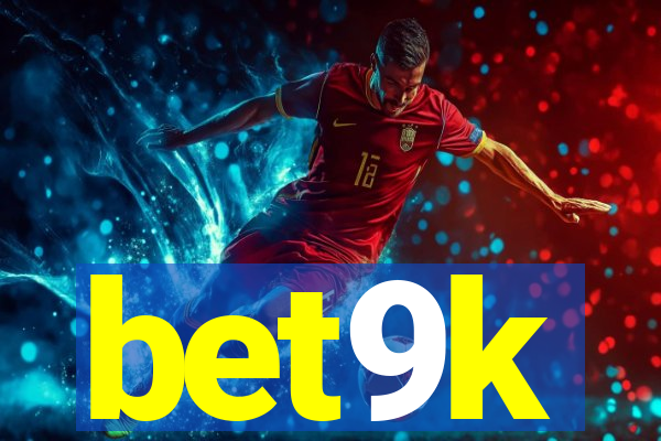 bet9k