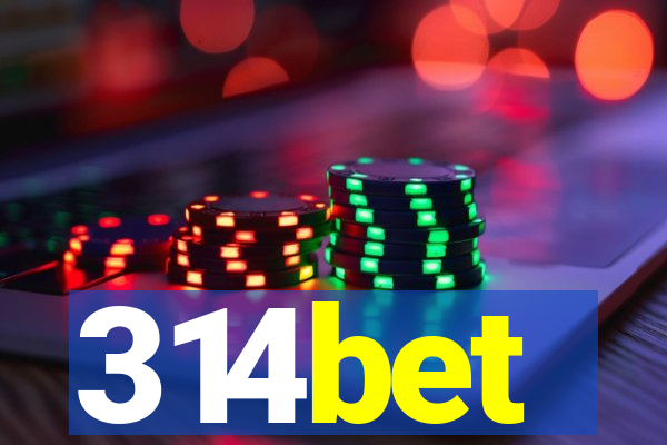 314bet