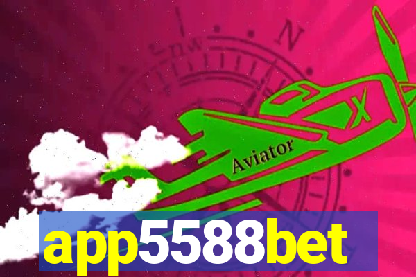 app5588bet