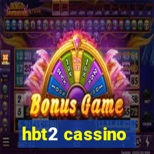 hbt2 cassino