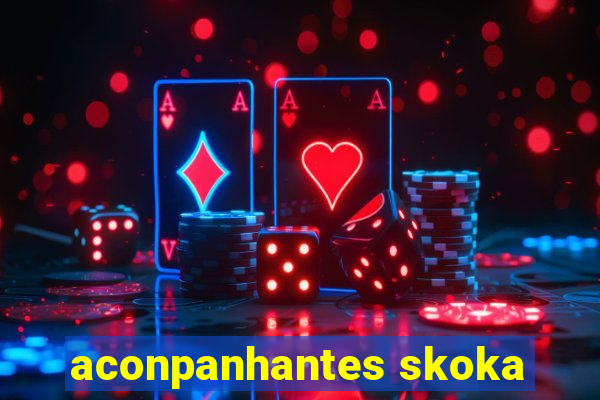 aconpanhantes skoka