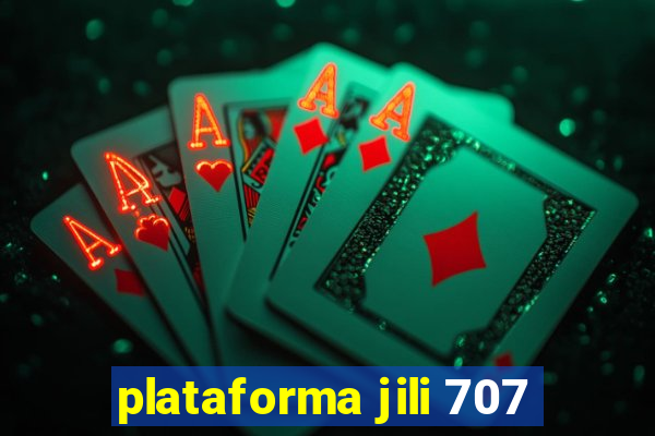plataforma jili 707
