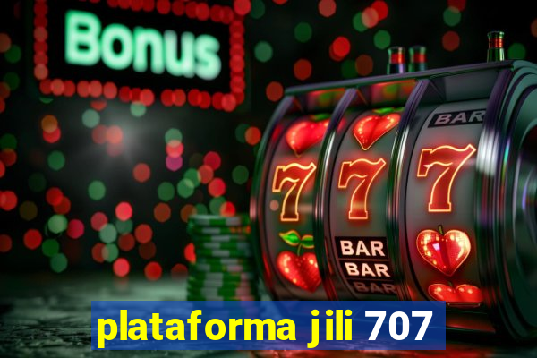 plataforma jili 707