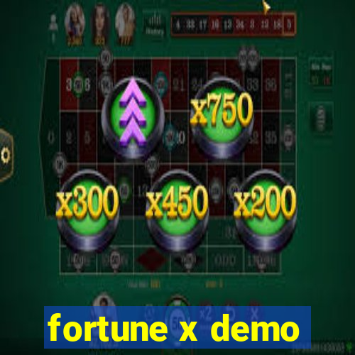 fortune x demo