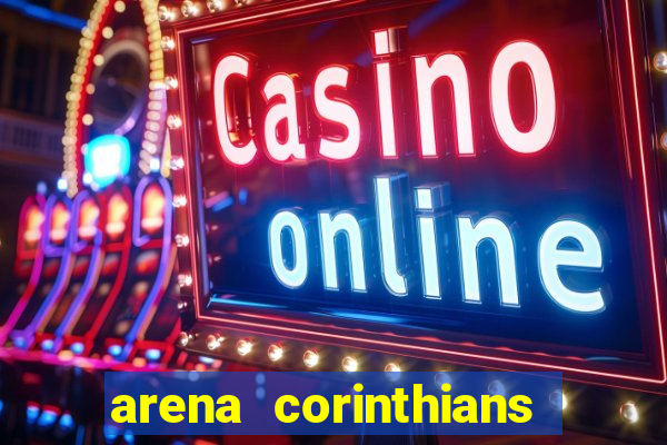 arena corinthians setores e fileiras