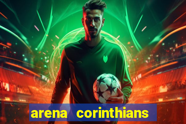 arena corinthians setores e fileiras