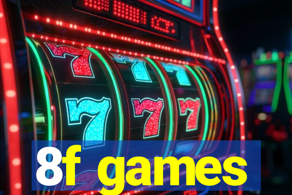 8f games