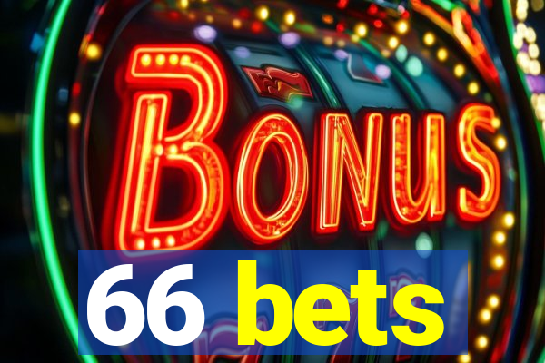 66 bets
