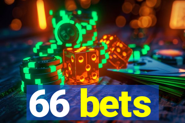 66 bets