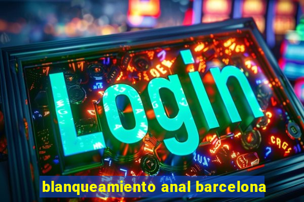 blanqueamiento anal barcelona