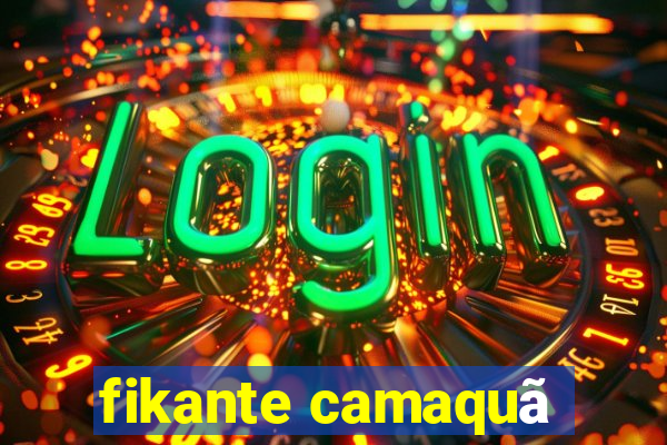fikante camaquã