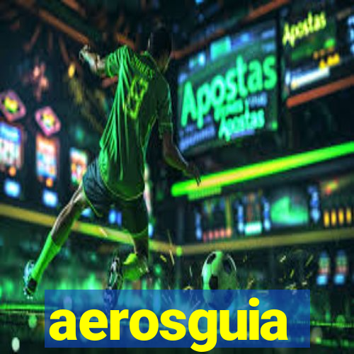 aerosguia