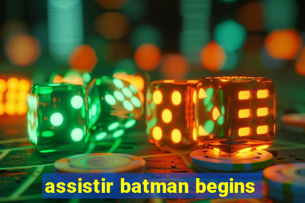 assistir batman begins
