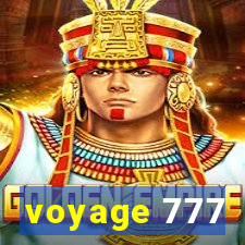voyage 777
