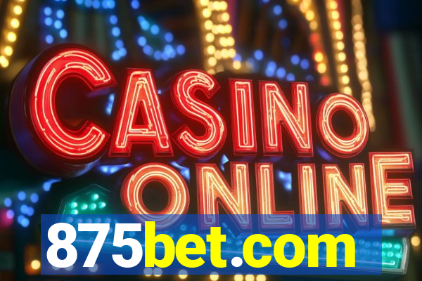 875bet.com
