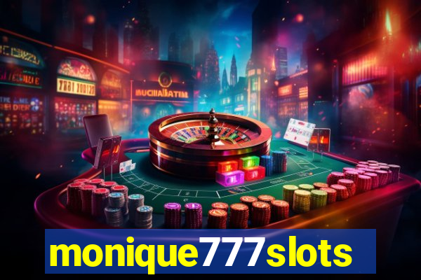 monique777slots