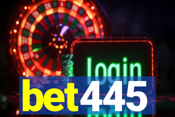 bet445