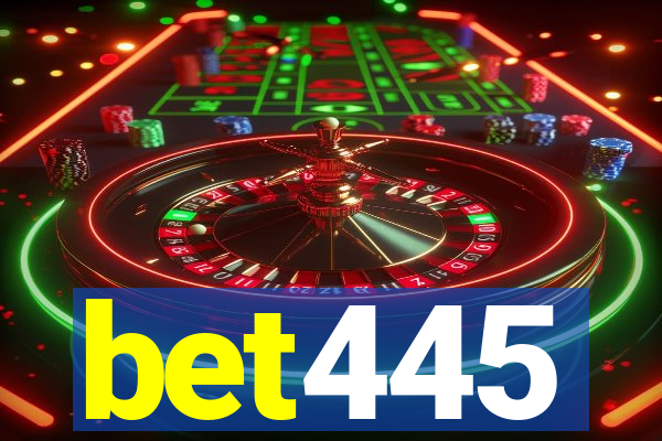 bet445