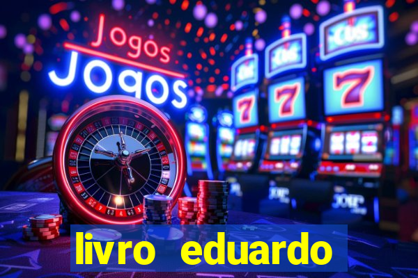 livro eduardo fortuna mercado financeiro