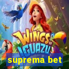 suprema bet