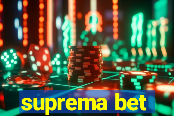 suprema bet