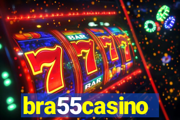 bra55casino