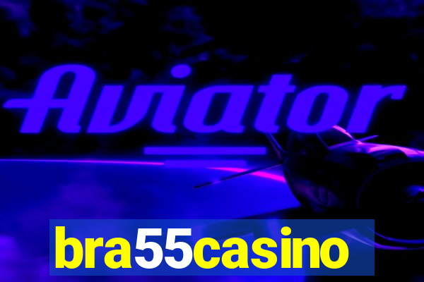bra55casino
