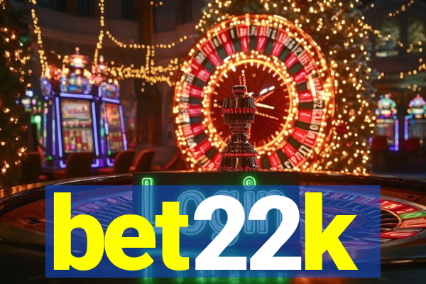 bet22k