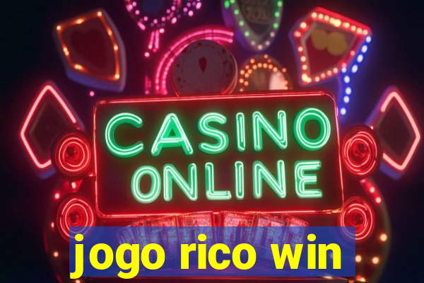 jogo rico win
