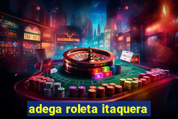 adega roleta itaquera