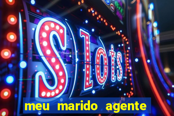 meu marido agente secreto legendado